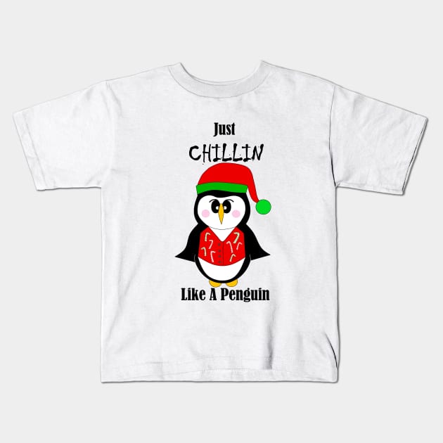 CHILLIN Funny Penguin. Kids T-Shirt by SartorisArt1
